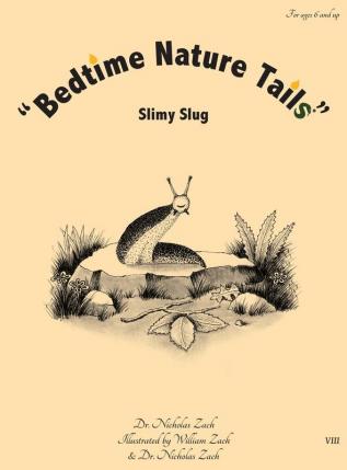 Bedtime Nature Tails: Slimy Slug