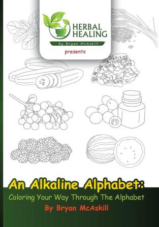 An Alkaline Alphabet: Coloring Your Way Through The Alphabet