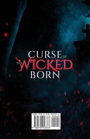 Curse of the Wicked Born