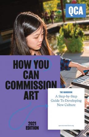 How You Can Commission Art: A Step-by-Step Guide To Developing New Culture