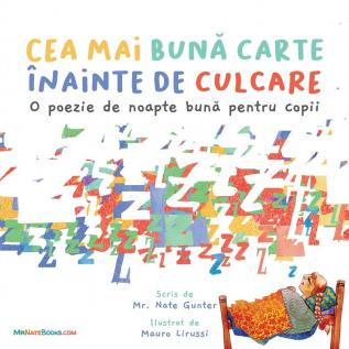 The Best Bedtime Book (Romanian): A rhyme for children's bedtime: 9 (Romanian Children Books on Life and Behavior)