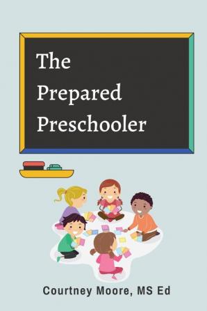 The Prepared Preschooler