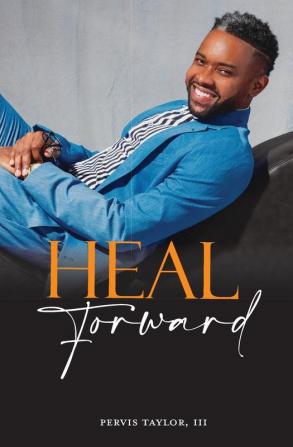 Heal Forward