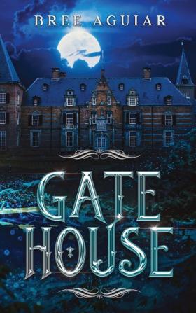 Gatehouse: 1 (The Gwenyre Caryra Chronicles)