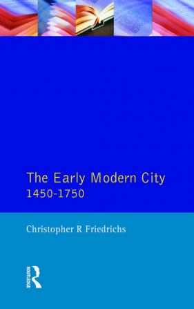 Early Modern City 1450-1750