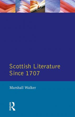 Scottish Literature Since 1707