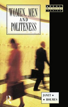 Women Men and Politeness