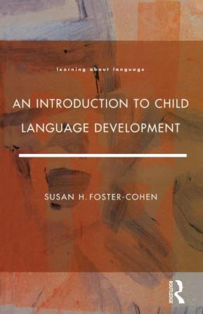 Introduction to Child Language Development