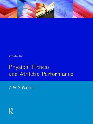 Physical Fitness and Athletic Performance