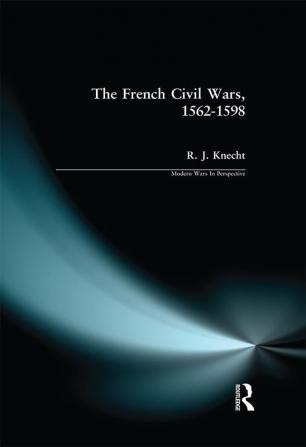 French Civil Wars 1562-1598