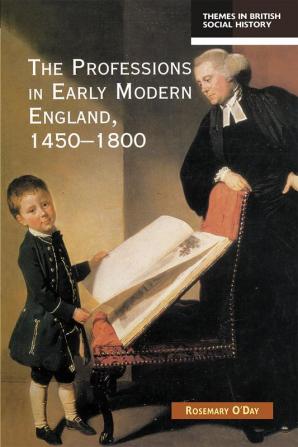 Professions in Early Modern England 1450-1800