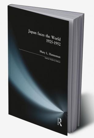 Japan faces the World 1925-1952