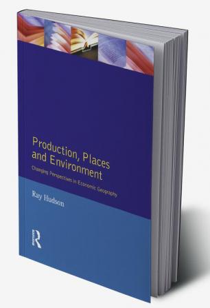 Production Places and Environment