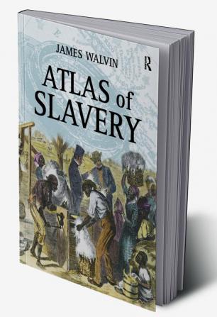 Atlas of Slavery