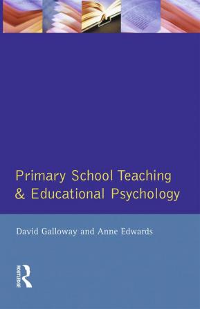 Primary School Teaching and Educational Psychology