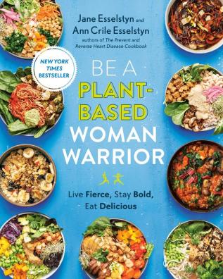 Be A Plant-Based Woman Warrior