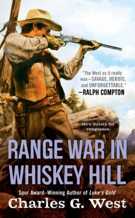 Range War in Whiskey Hill