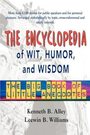 The Encyclopedia of Wit Humor & Wisdom