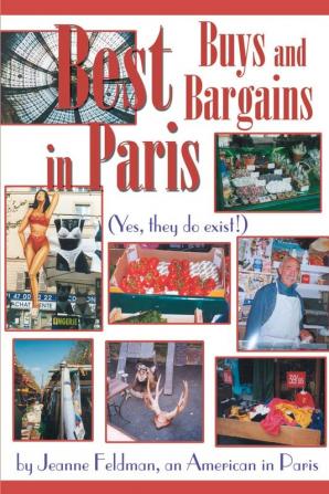 Best Buys and Bargains in Paris: (Yes They Do Exist!)