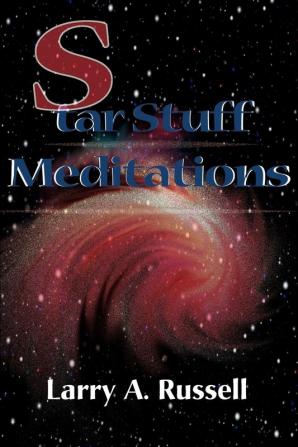 Star Stuff Meditations