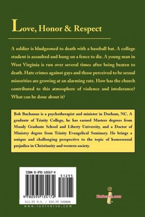 Love Honor & Respect: How to Confront Homosexual Bias and Violence in Christian Culture