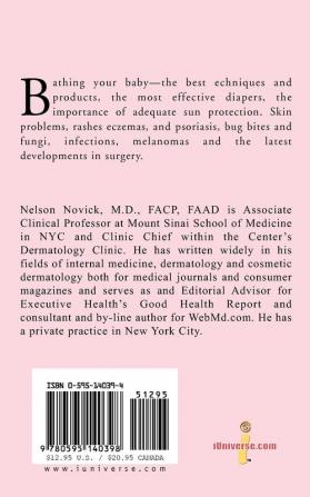 Baby Skin: A Leading Dermatologist's Guide to Infant and Childhood Skin Care