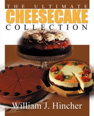 The Ultimate Cheesecake Collection