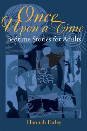 Once Upon a Time: Bedtime Stories for Adults