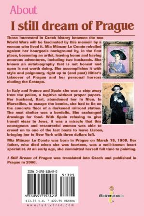 I Still Dream of Prague: Memoirs of Mia Munzer Le Comte