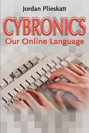 Cybronics: Our Online Language