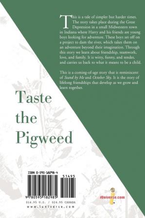 Taste the Pigweed