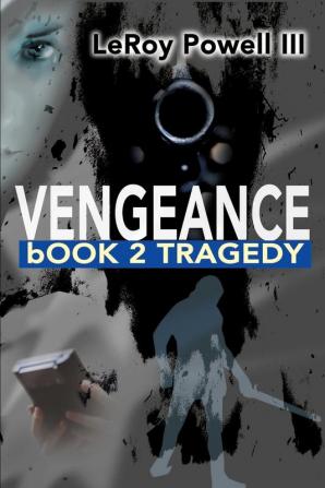 Vengeance: Book 2 Tragedy