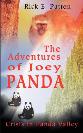 The Adventures of Joey Panda: Crisis in Panda Valley