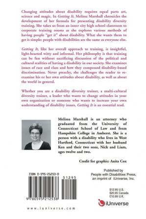 Getting It: Persuading Organizations and Individuals to Be More Comfortable with People with Disabilities