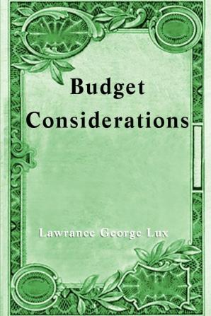 Budget Considerations