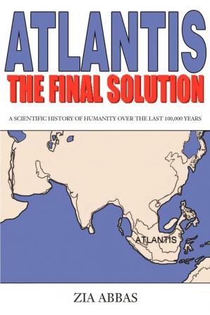 Atlantis the Final Solution