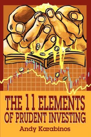 The 11 Elements of Prudent Investing