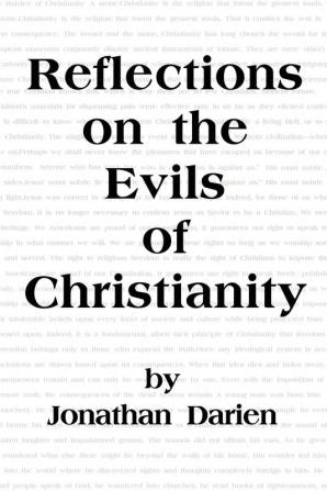 Reflections on the Evils of Christianity