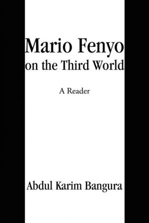 Mario Fenyo on the Third World: A Reader