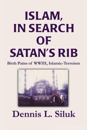 Islam in Search of Satan's Rib