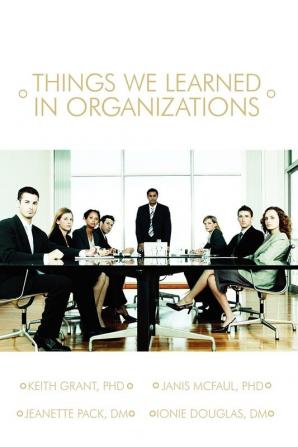 Things We Learned in Organization