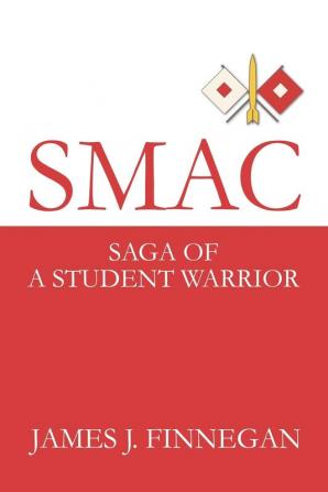 Smac: Saga of a Student Warrior