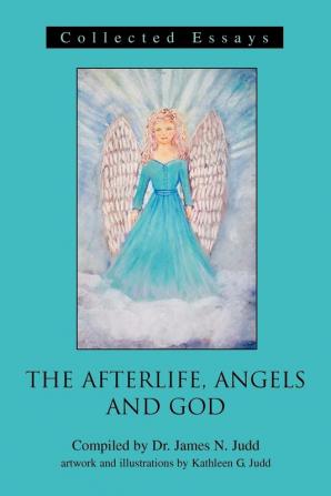 The Afterlife Angels and God