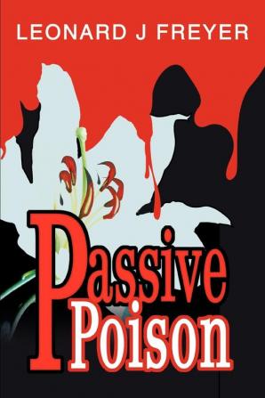 Passive Poison