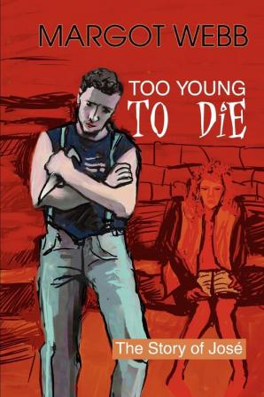 Too Young to Die