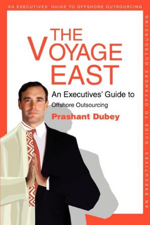 The Voyage East