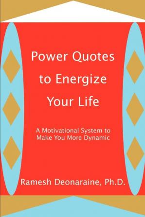 Power Quotes to Energize Your Life