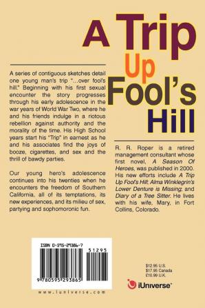 A Trip Up Fool's Hill