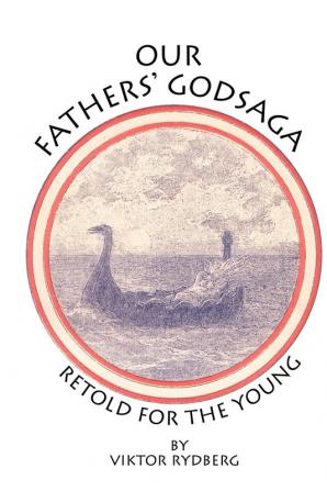 Our Fathers' Godsaga