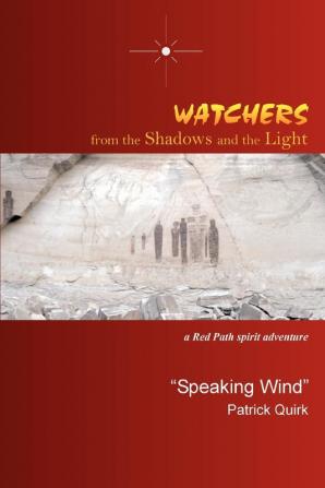 Watchers from The Shadows and The Light